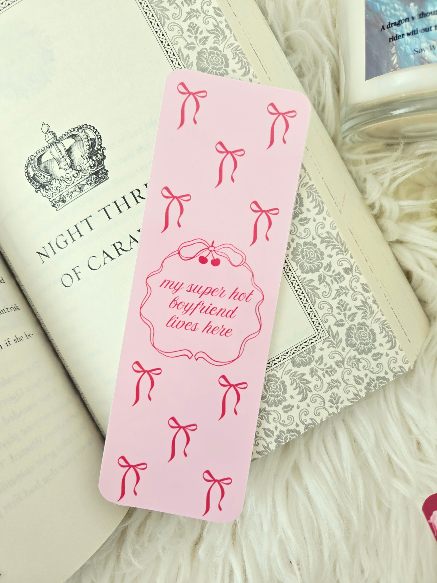 My Super Hot Boyfriend Lives Here Bookmark